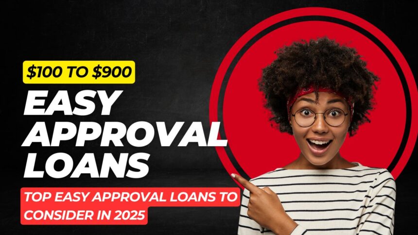 easy approval loans